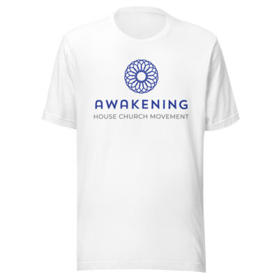 Awakening House Church White Unisex T-Shirt